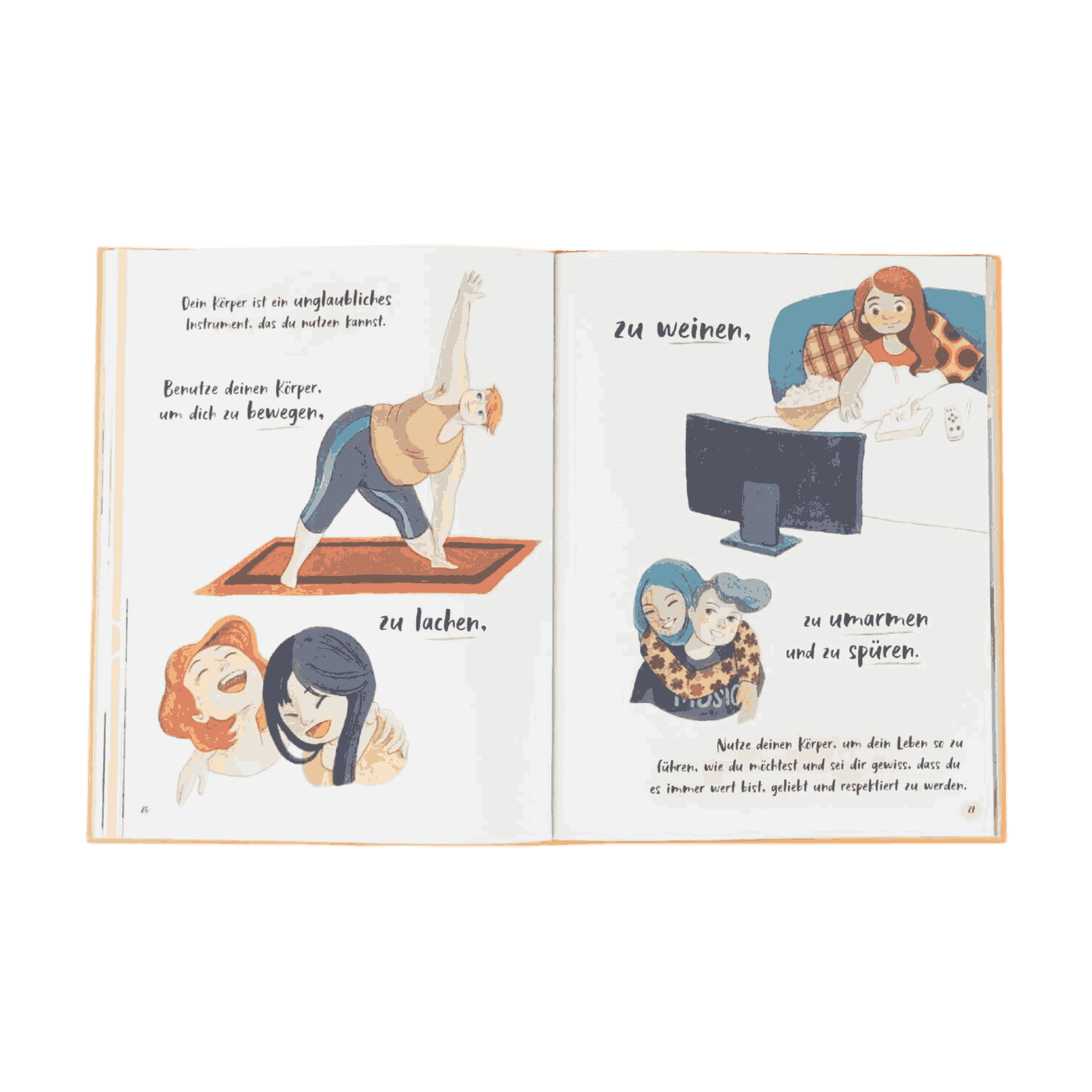 Eine illustrierte Doppelseite aus "Liebe deinen Körper" von Jessica Sanders zeigt Menschen, die Yoga machen, lachen, weinen, sich umarmen und fernsehen, zusammen mit einem handgeschriebenen Text über die Wertschätzung von Selbstliebe und Körperbewusstsein.