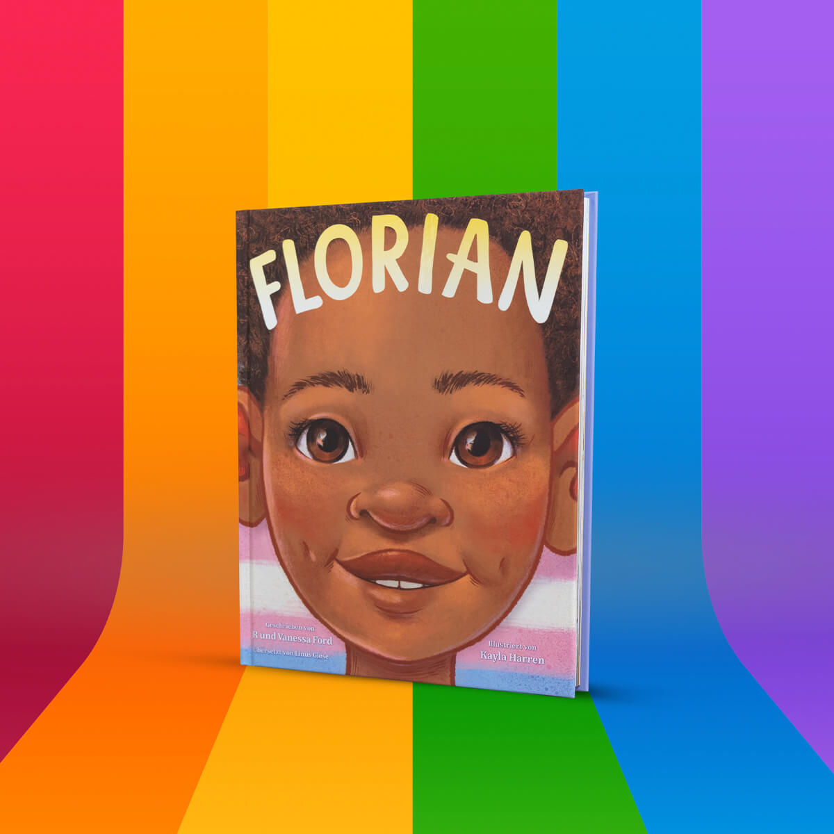 Das Kinderbuch „Florian“ von JR Ford & Vanessa Ford steht aufrecht vor einem regenbogenfarbenen Hintergrund. Auf dem Cover ist ein Kind mit brauner Haut, großen Augen, lockigem Haar und Grübchen zu sehen. Der Titel steht in großen weißen Buchstaben oben.