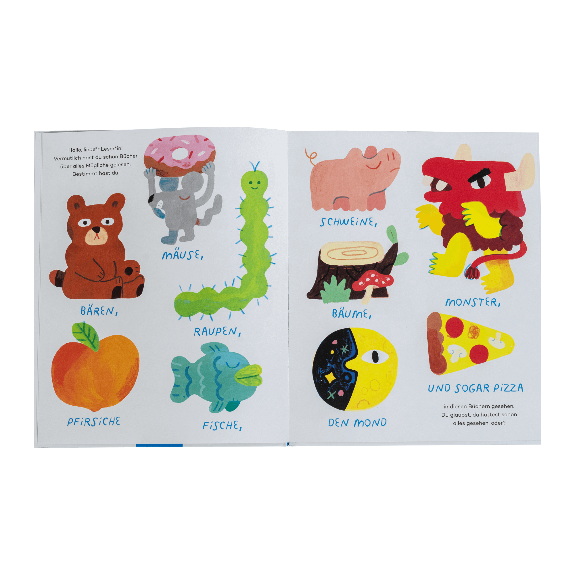 Aufgeschlagenes Bilderbuch "Unsichtbare Dinge" von Andy J. Pizza und Sophie Miller. Die farbenfrohe Doppelseite zeigt gemalte Figuren mit handschriftlichen Beschriftungen: Bären, Mäuse mit Donut, Raupen, Schweine, Monster, Pfirsiche, Fische, Bäume mit Pilz, den Mond und sogar Pizza, begleitet von einem kurzen Begrüßungstext oben links.