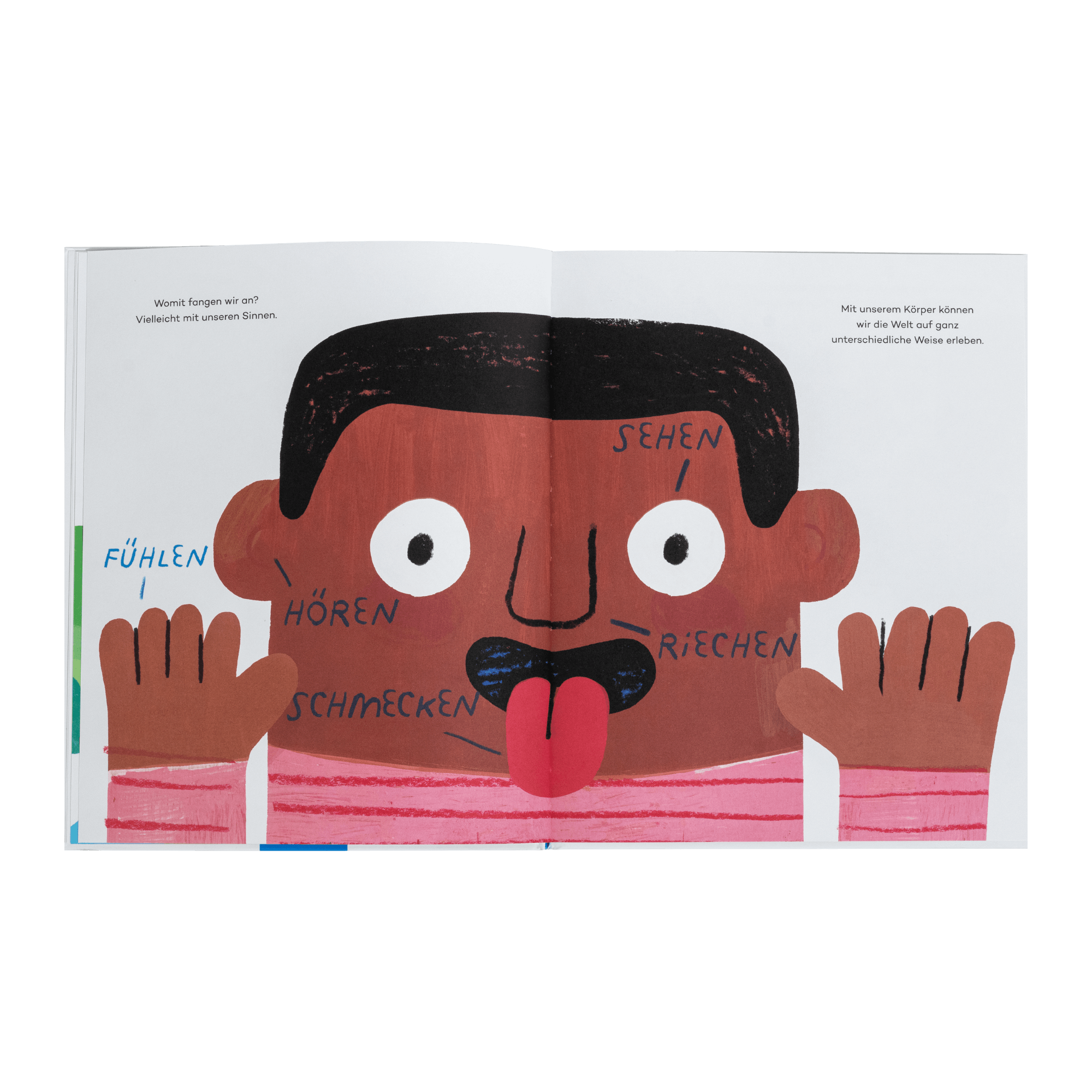 Eine illustrierte Seite aus "Unsichtbare Dinge" von Andy J. Pizza zeigt eine Person mit erhobenen Händen, herausgestreckter Zunge und den Wörtern Fühlen, Hören, Schmecken, Sehen, Riechen auf ihrem Gesicht, um Kindern zu helfen, die fünf Sinne zu erkunden.