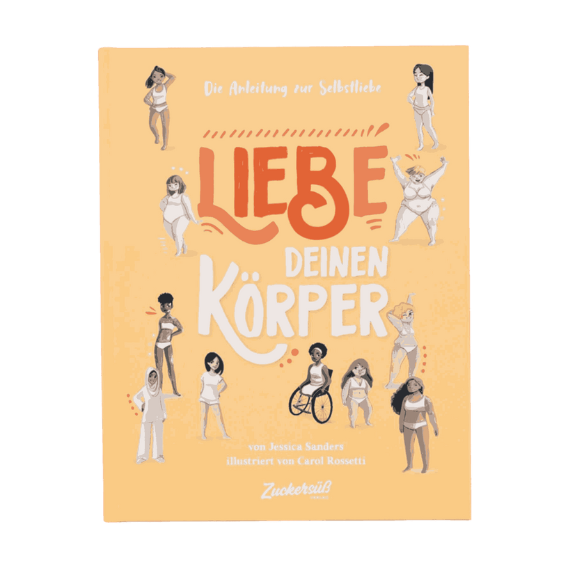 Das Buch "Liebe deinen Körper" von Jessica Sanders zeigt auf einem pfirsichfarbenen Cover verschiedene illustrierte Frauen mit unterschiedlichen Körpertypen und Fähigkeiten. Der Untertitel, "Die Anleitung zur Selbstliebe", hebt Körperbewusstsein und Selbstfürsorge hervor.