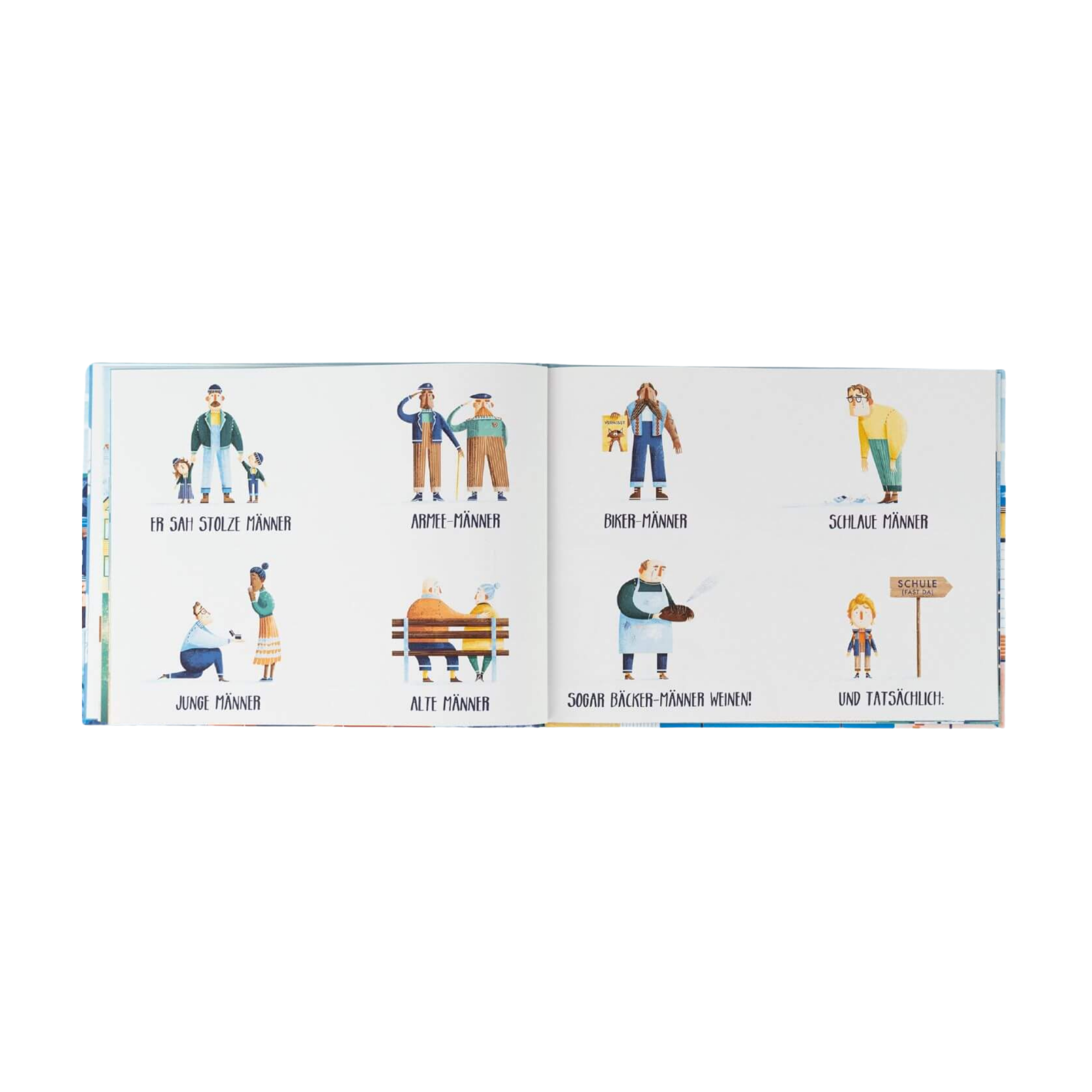 Eine Doppelseite aus dem Kinderbuch „Männer weinen“ von Jonty Howley zeigt verschiedene illustrierte Männer – von Armee- über Biker- bis zu schlauen und alten Männern – mit der Aussage, dass selbst Bäcker-Männer weinen, und endet mit einem Kind vor einem Schild mit der Aufschrift „Schule, 1. Tag“.
